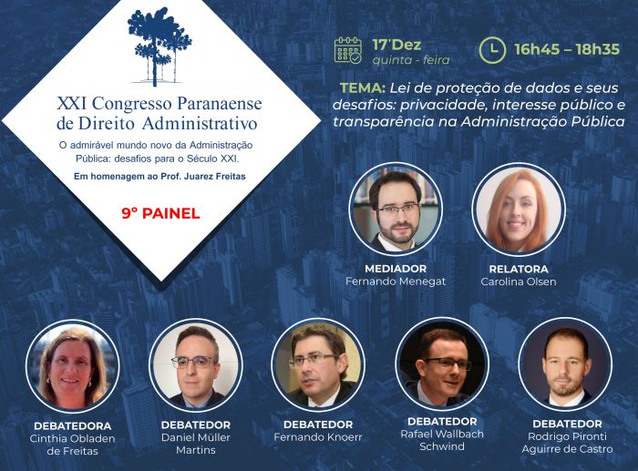 9º Painel do XXI Congresso Paranaende de Direito Administrativo - Foto: Divulgação 9º Painel do XXI Congresso Paranaende de Direito Administrativo - Foto: Divulgação